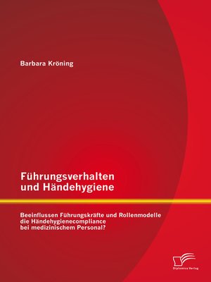 cover image of Führungsverhalten und Händehygiene